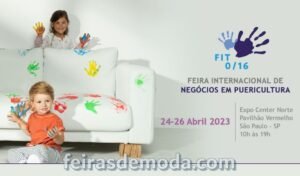 Feiras de Moda - Feiras de Moda Infantil Fit 016 e Pueri Expo - feirademoda.com