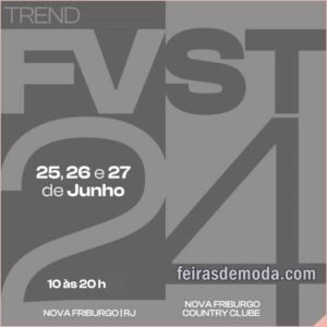Fevest 2024 : data da feira de moda em Nova Friburgo no Rio de Janeiro