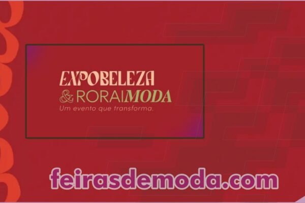 Expobeleza e Roraimoda no Sortimento Feiras de Moda - feirasdemoda.com