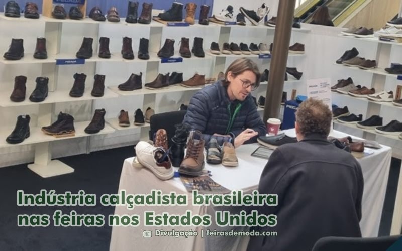 Industria Calçadista Brasileira - feiras nos Estados Unidos - feirasdemoda.com