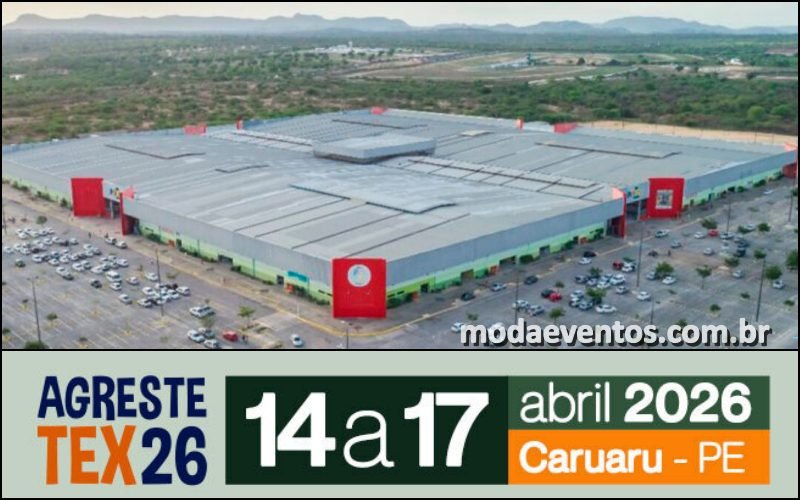 AgresteTex 2026 : feira têxtil de 14 a 17 de abril de 2026 em Caruaru - feirasdemoda.com