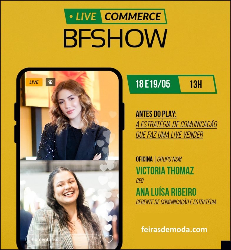 Live commerce na BFShow - Feiras de Moda